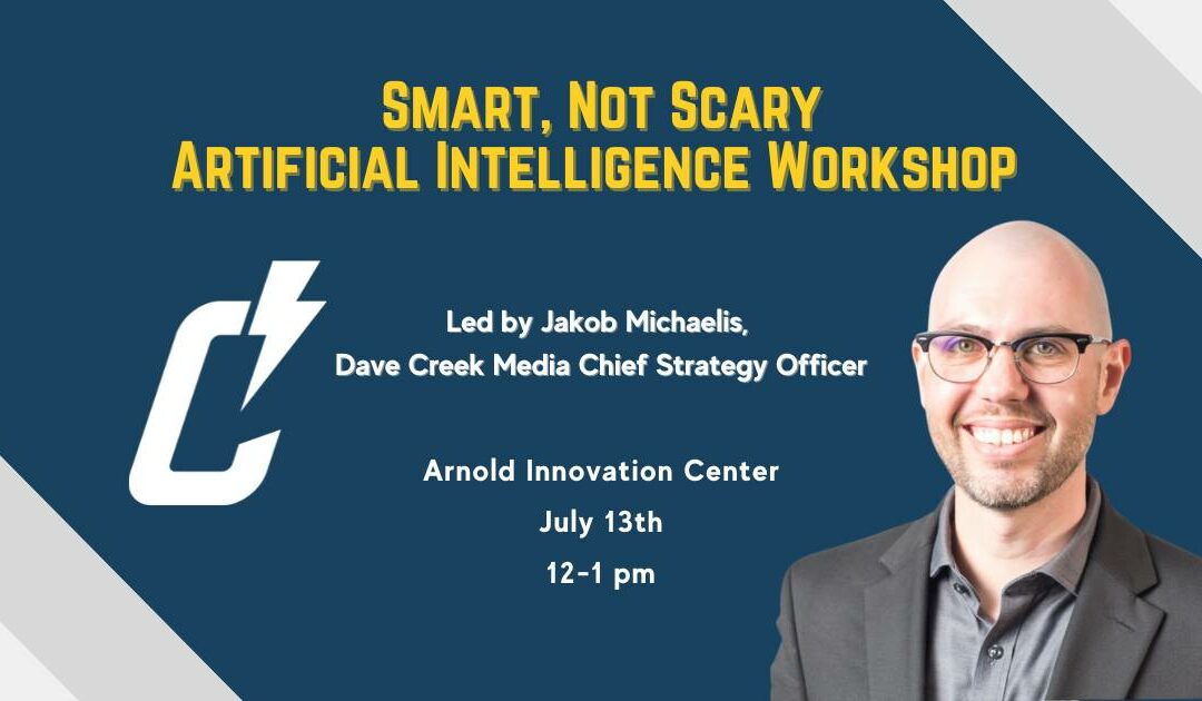 Smart, Not Scary! (Artificial Intelligence)