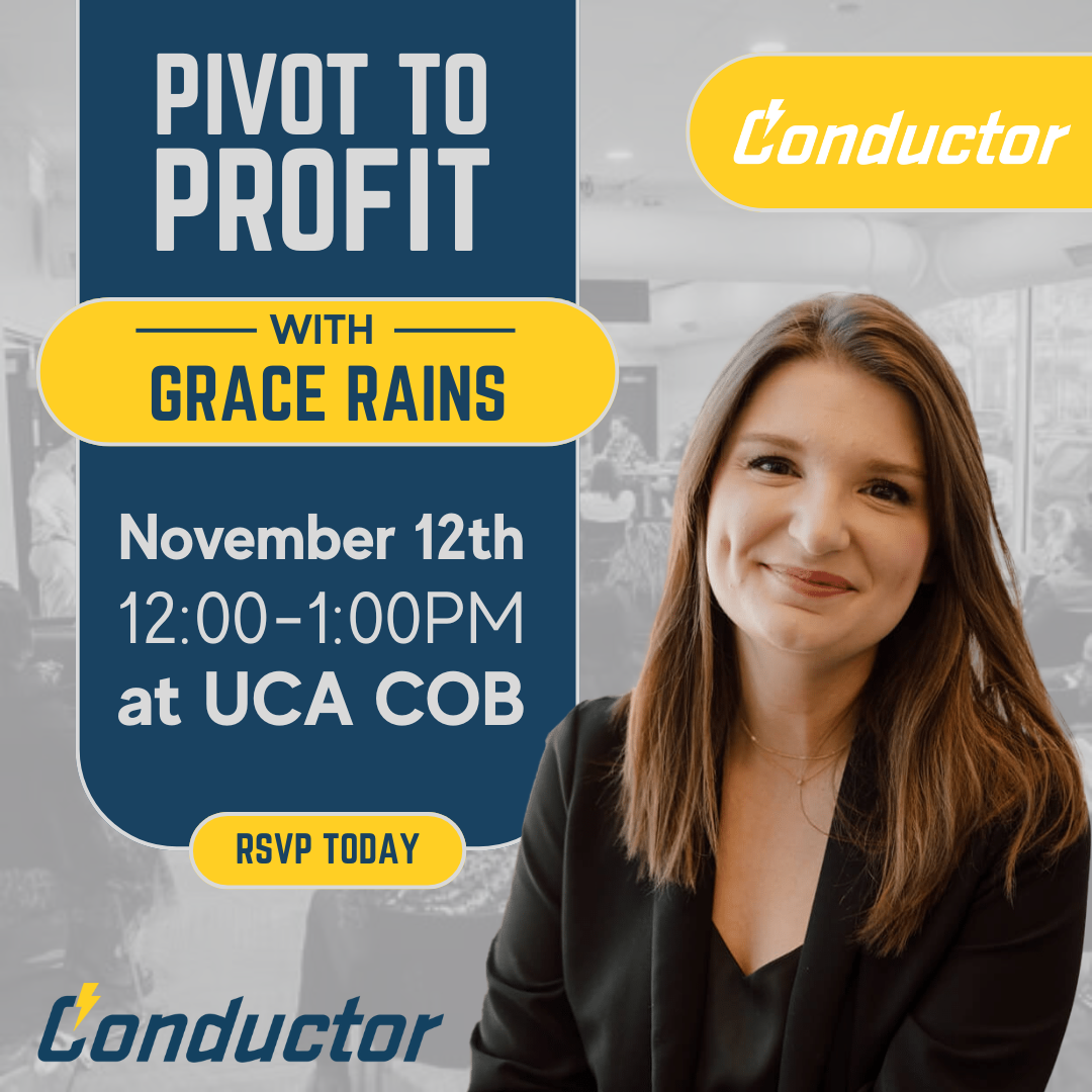 Flyer for Pivot to Profit with Grace Rains event on November 12th, 12:00–1:00 PM at UCA COB, featuring a smiling woman with straight brown hair. RSVP today. Conductor logos in corners.