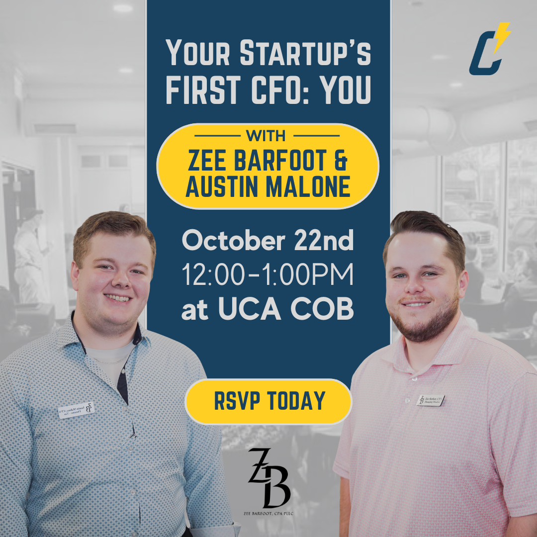 Two men stand side by side, smiling, in front of a blurred office background. Text promotes an event: “Your Startup’s First CFO: You” with Zee Barfoot & Austin Malone, October 22nd, 12-1PM at UCA COB. RSVP today.