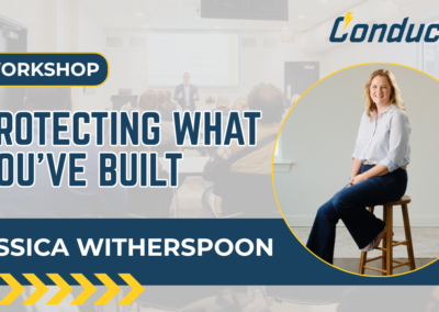 Protecting What You’ve Built